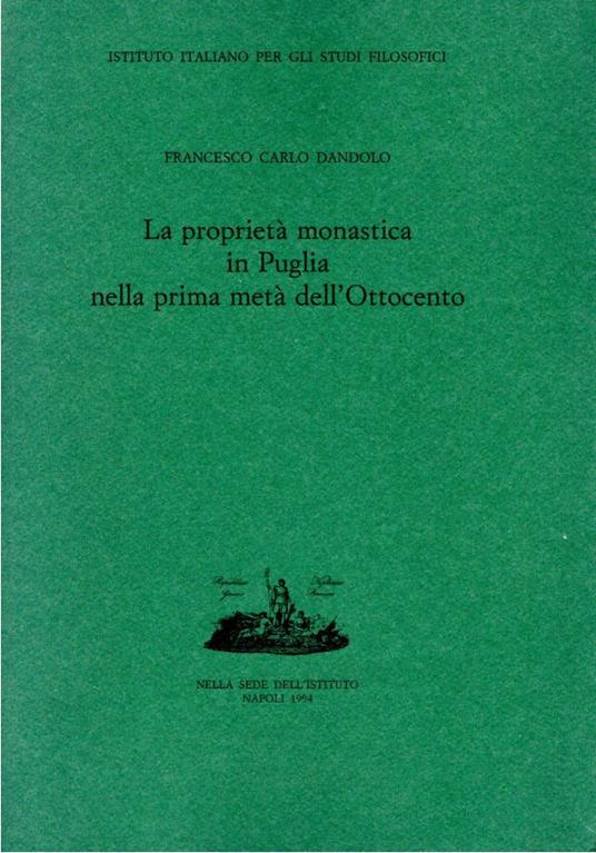 La proprietà monastica in Puglia nella prima metà dell'Ottocento - copertina