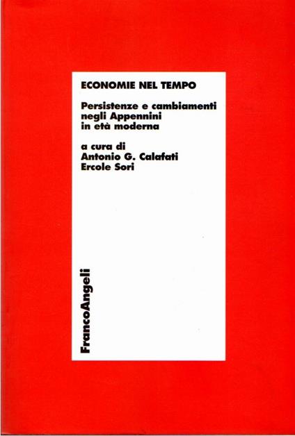 Economie nel tempo : persistenze e cambiamenti negli Appennini in età moderna - copertina