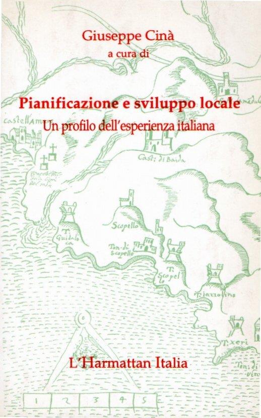 Pianificazione e sviluppo locale : un profilo dell'esperienza italiana - copertina