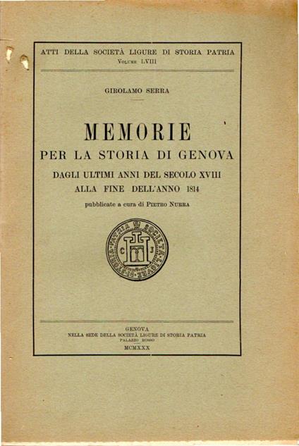 Memorie per la storia di Genova dagli ultimi anni del secolo XVIII alla fine dell'anno 1814 - copertina