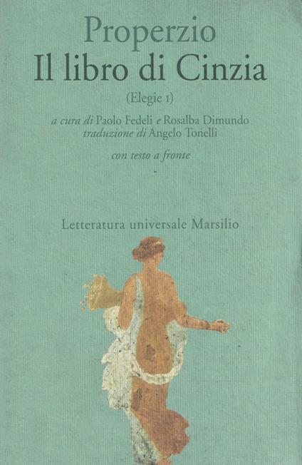 Il libro di Cinzia (Elegie I) - Sesto Properzio - copertina