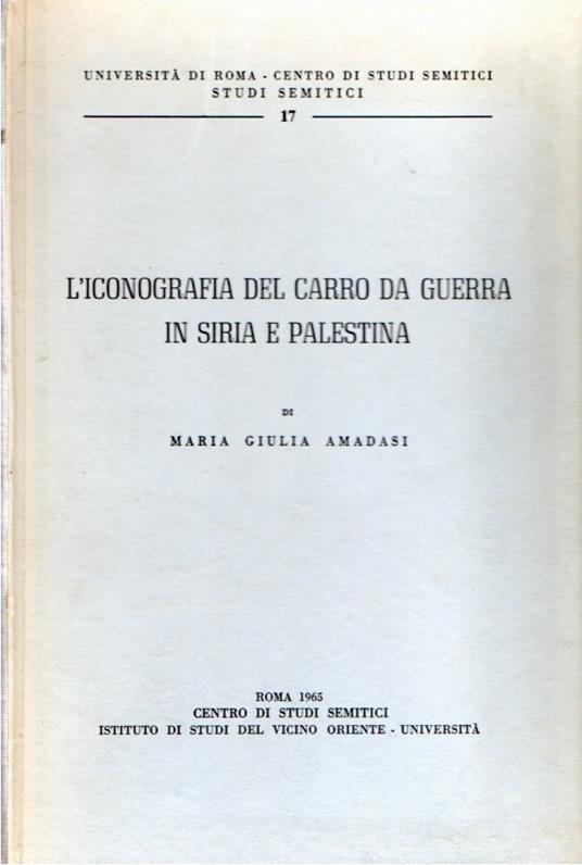 L' iconografia del carro da guerra in Siria e Palestina - copertina