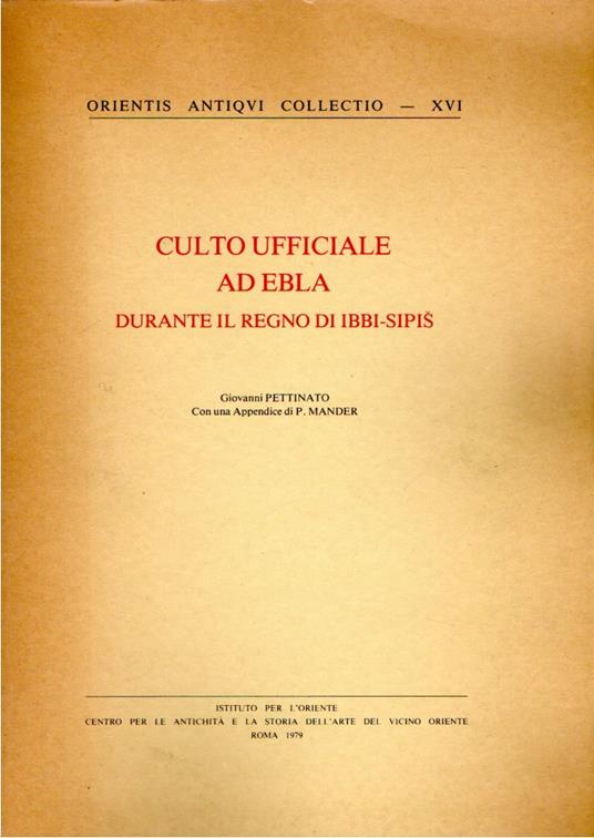 Culto Ufficiale ad Ebla durante il Regno di Ibbi-Sipis - copertina