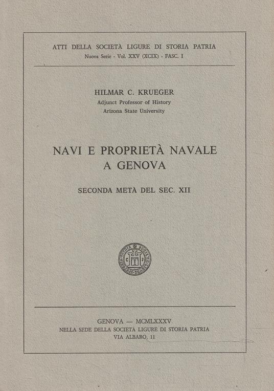 Navi e proprietà navale a Genova, seconda metà del sec. XII - copertina