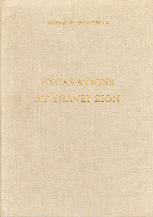 Excavations at Shavei Zion. The Early Christian Church - copertina