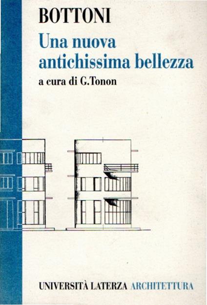 Una nuova antichissima bellezza - Piero Bottoni - copertina