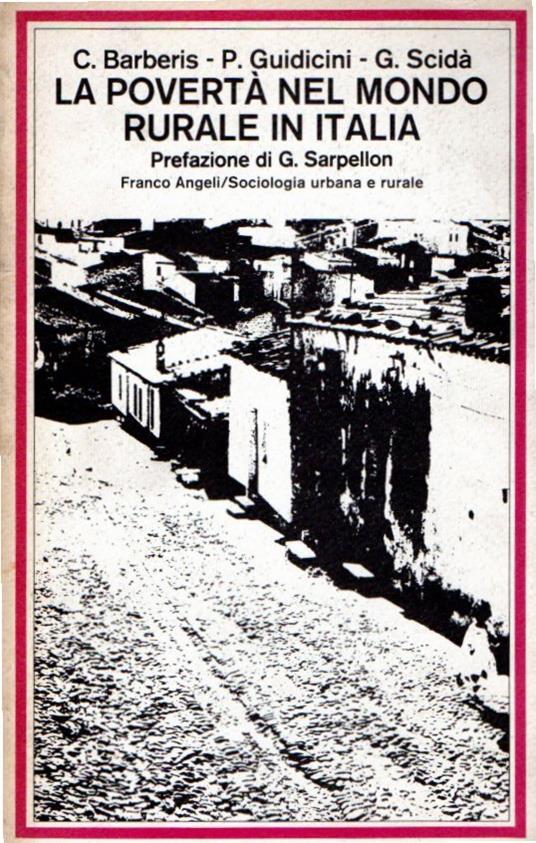 La povertà del mondo rurale in Italia - Corrado Barberis - copertina