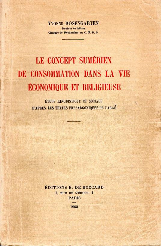 Le concept sumerien de consommation dans la vie economique et religieuse - copertina