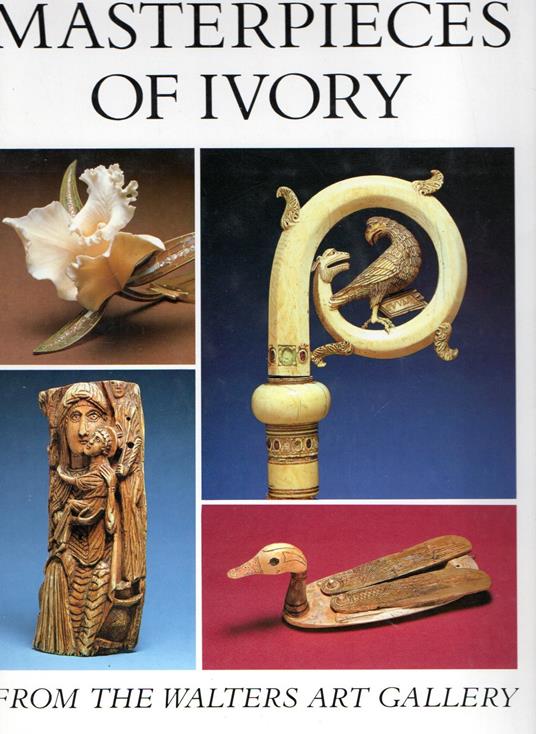 Masterpieces of Ivory from the Walters Art Gallery - copertina