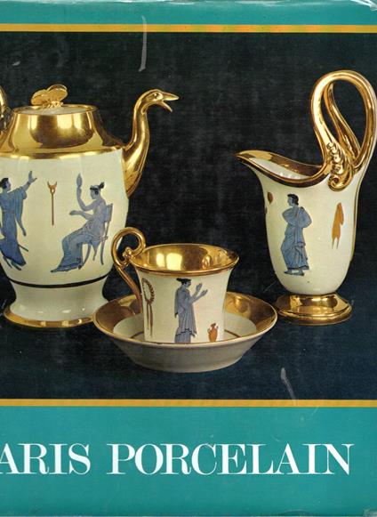 Paris Porcelain, 1770-1850 - copertina