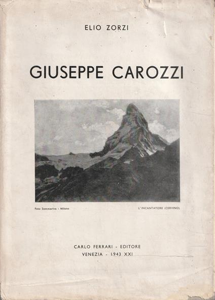 Giuseppe Carozzi - Elio Zorzi - copertina