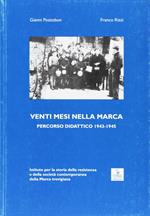 Venti mesi nella Marca. Percorso didattico (1943-1945)