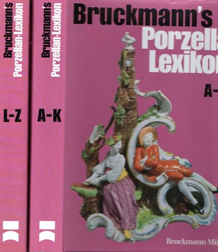 Bruckmann´s Porzellan-Lexikon. 2 Bände - copertina