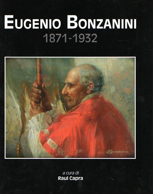 Eugenio Bonzanini. 1871-1932 - copertina