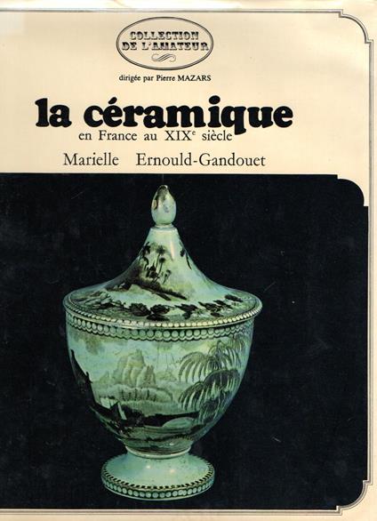 La céramique en France au XIXe siècle - copertina