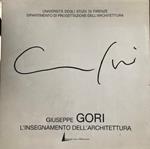 Giuseppe Gori. L'insegnamento dell'architettura