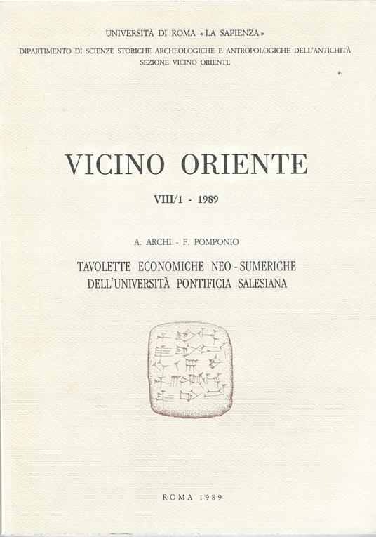 Tavolette economiche neo-sumeriche dell'Università Pontificia Salesiana. "Vicino Oriente" vol. VIII/1 - 1989 - copertina