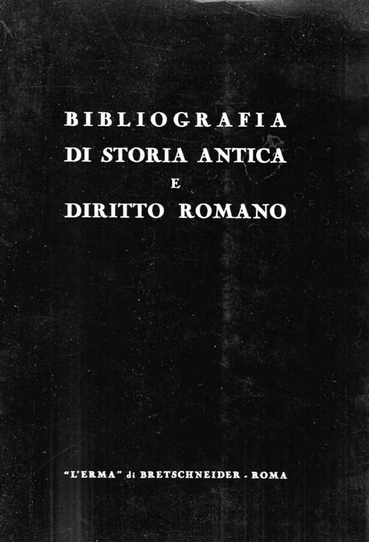 Bibliografia di Storia antica e Diritto romano - copertina