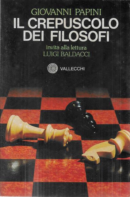 Il crepuscolo dei filosofi - Giovanni Papini - copertina