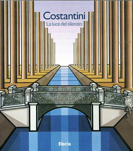 Costantini. La luce nel silenzio. Ediz. illustrata - A. Schwarz - copertina