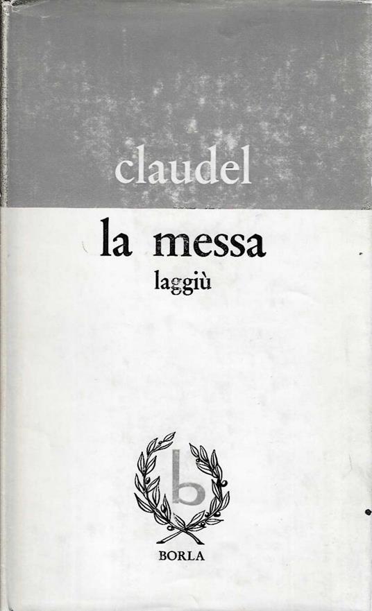 La messa laggiù - Paul Claudel - copertina