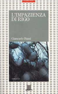 L' impazienza di Rigo - Giancarlo Buzzi - copertina