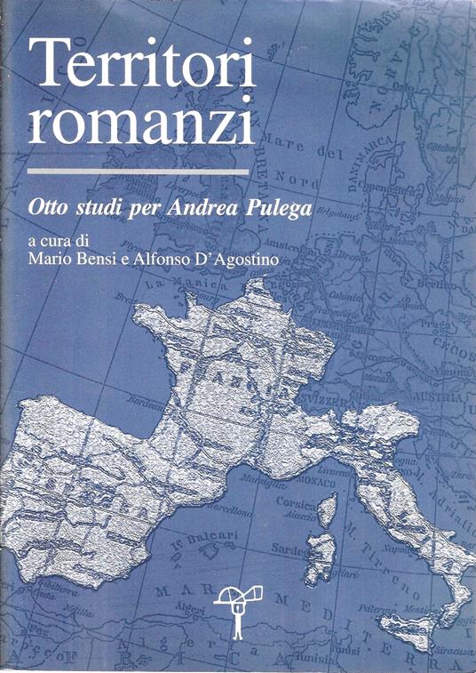 Territori romanzi : otto studi per Andrea Pulega - copertina