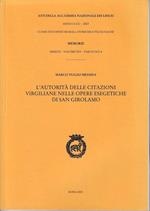 L' autorità delle citazioni virgiliane nelle opere esegetiche di San Girolamo