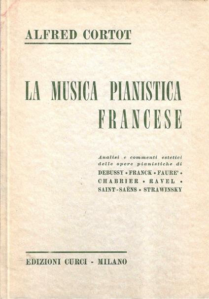 La musica pianistica francese - Alfred Cortot - copertina