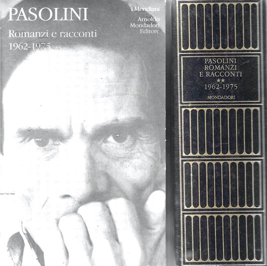 Romanzi e racconti (Vol. 2) - 1962-1975. Meridiani Mondadori, 1998 - Pier  Paolo Pasolini - Libro Usato - Mondadori 