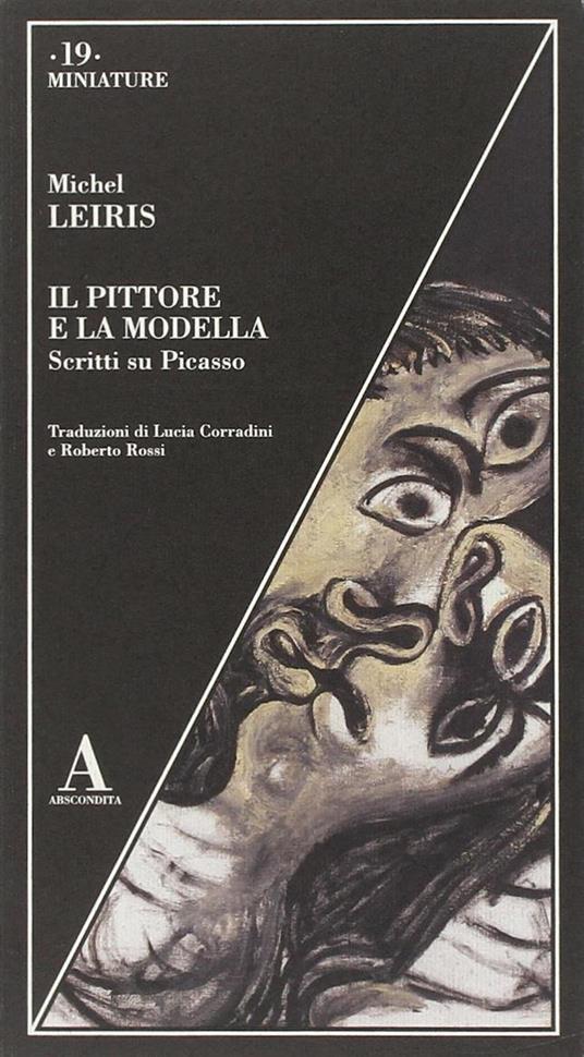 Il pittore e la modella. Scritti su Picasso - Michel Leiris - copertina