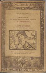 La leggenda e le eroiche, allegre e gloriose avventure d'Ulenspiegel e di Lamme Goedzak nel paese delle fiandre e altrove