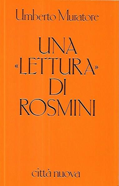 Una lettura di Rosmini - Umberto Muratore - copertina
