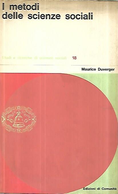I metodi delle scienze sociali - Maurice Duverger - copertina