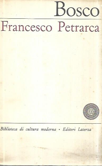 Francesco Petrarca - Umberto Bosco - copertina
