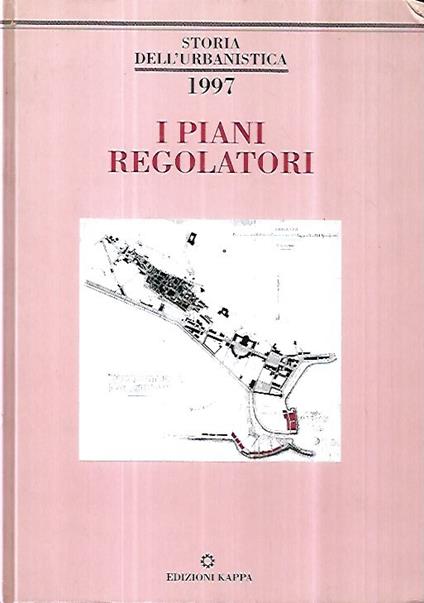 Storia dell'urbanistica 1997: I piani regolatori - copertina