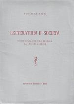 Letteratura e società. Studi sulla cultura tedesca da Lessing a Heine