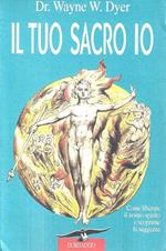 Il tuo sacro io