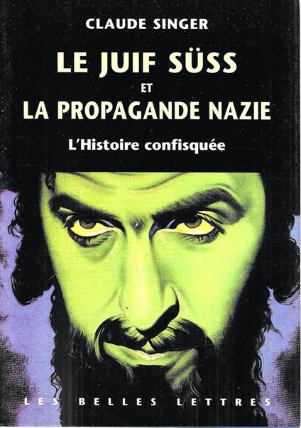 Le Juif Suss et la propagande nazie. L'Histoire confisquée - copertina