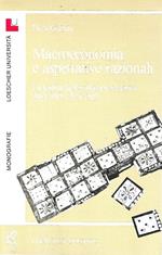 Macroeconomia e aspettative razionali. La logica dell'evoluzione teorica dagli anni '30 ad oggi