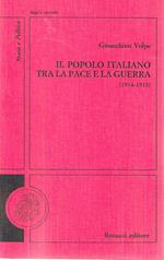 Il popolo italiano tra la pace e la guerra (1914-1915)