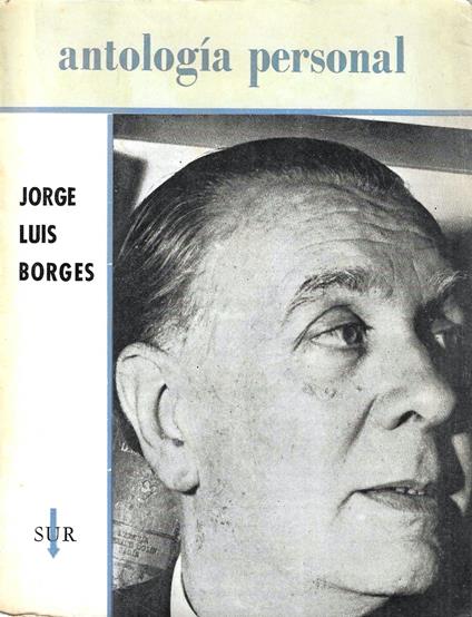 1° Edizione ! Antologia personal - Jorge L. Borges - copertina