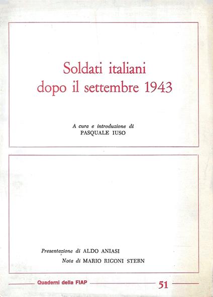 Soldati italiani dopo il settembre 1943 - Pasquale Iuso - copertina