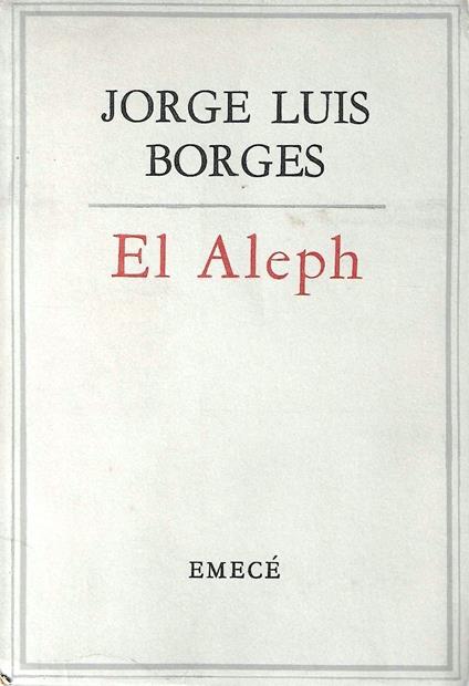 Quarta Edizione ! El Aleph - Jorge L. Borges - copertina