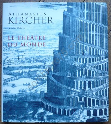 Le théâtre du monde - Athanasius Kircher - copertina