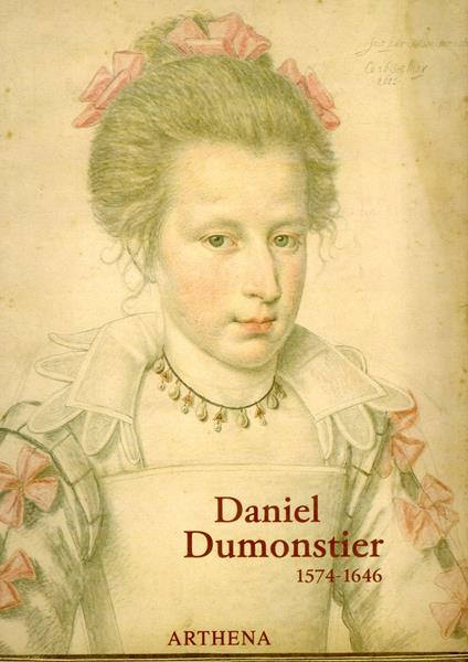 Daniel Dumonstier 1574-1646 - copertina