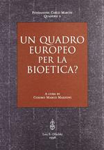 Un quadro europeo per la bioetica?