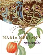 Maria Merian's Butterflies