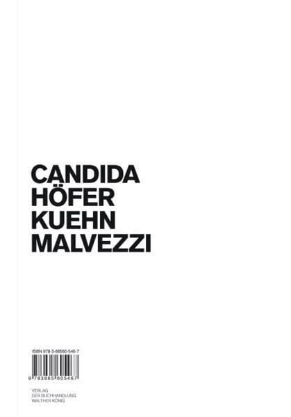 Candida Hofer: Kuehn Malvezzi - Candida Hofer,Candida Höfer - copertina