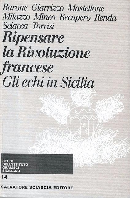 Ripensare la Rivoluzione francese. Gli echi in Sicilia - copertina